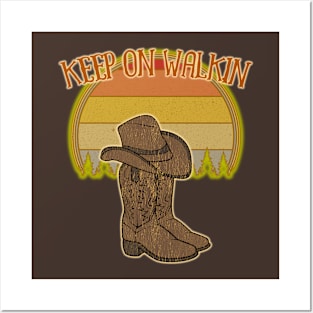 KEEP ON WALKIN! Posters and Art